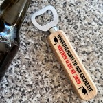 Personalised Graduation Gift For Daugther Son Wood Bottle Opener
