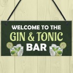Gin And Tonic Bar Home Bar Man Cave Kitchen Sign Gift For Her