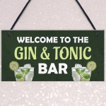 Gin And Tonic Bar Home Bar Man Cave Kitchen Sign Gift For Her