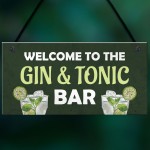 Gin And Tonic Bar Home Bar Man Cave Kitchen Sign Gift For Her