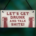 FUNNY Rude Bar Sign For Garden Man Cave Pub Bar Beer Vodka