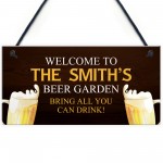 Funny Beer Garden Sign Personalised For Man Cave Bar Pub Alcohol