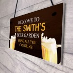 Funny Beer Garden Sign Personalised For Man Cave Bar Pub Alcohol