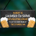 Funny Licensee Sign For Home Bar Man Cave Pub Personalised