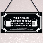 Novelty Bar Sign Licensed Home Bar Man Cave Pub Sign Gift