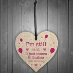 FUNNY 50th Birthday Gift Wooden Heart Mum Auntie Gift