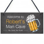 PERSONALISED Man Cave Hanging Sign For Shed Bar Gift For Men