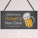 PERSONALISED Man Cave Hanging Sign For Shed Bar Gift For Men
