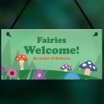 Fairies Welcome Personalised Fairy Garden Sign For Summerhouse