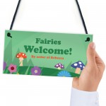 Fairies Welcome Personalised Fairy Garden Sign For Summerhouse