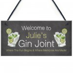 Gin Joint Hanging Sign Gin Bar Garden Summerhouse Shed Sign