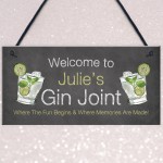 Gin Joint Hanging Sign Gin Bar Garden Summerhouse Shed Sign