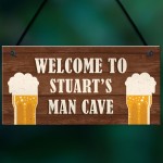 Personalised Man Cave Signs Novelty Man Cave Decor Birthday Gift