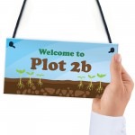 Welcome To Plot Sign PERSONALISED Summerhouse Garden Shed