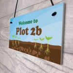 Welcome To Plot Sign PERSONALISED Summerhouse Garden Shed