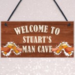 PERSONALISED Man Cave Sign Bar Shed Garden Plaque Gift