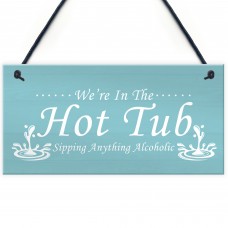 Funny Hot Tub Accessories Home Decor Garden Hot Tub Signs