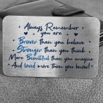 Braver Stronger Beautiful Quote Wallet Insert Friendship Gift