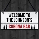 PERSONALISED Corona Bar Sign Home Bar Pub Plaque Quaratine