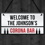 PERSONALISED Corona Bar Sign Home Bar Pub Plaque Quaratine