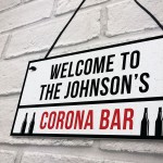 PERSONALISED Corona Bar Sign Home Bar Pub Plaque Quaratine