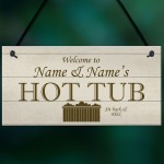 Shabby Chic HOT TUB Sign Personalised Garden Shed Summerhouse