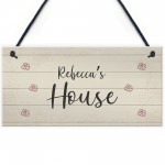 PERSONALISED Home Sign New Home Gift Any Name Playhouse