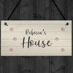 PERSONALISED Home Sign New Home Gift Any Name Playhouse