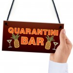 Funny Bar Signs Quarantine Corona Home Bar Decor Signs Novelty