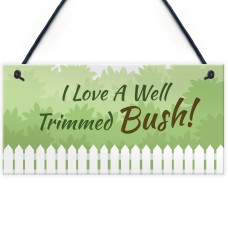 Funny GARDEN Sign For Summerhouse Garden Shed Hot Tub Sign