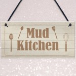 Rustic Mud Kitchen Sign Hanging Garden Playroom House Sign