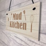 Rustic Mud Kitchen Sign Hanging Garden Playroom House Sign
