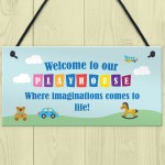 Welcome To Our Playhouse Sign Garden PLAYROOM Plaque