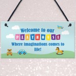 Welcome To Our Playhouse Sign Garden PLAYROOM Plaque