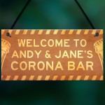 Novelty Corona Bar Sign PERSONALISED Home Bar Pub Sign
