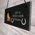 Life Better With Horses PERSONALISED Sign For Stable Horse Lover
