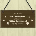 PERSONALISED Pitter Patter Doggy Feet Dog Lover Gift Pet Sign