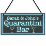 Personalised Quarantini Bar Novelty Home Bar Signs Man Cave Gift