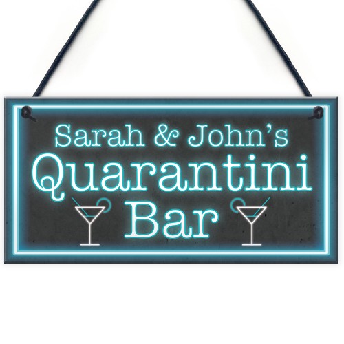 Personalised Quarantini Bar Novelty Home Bar Signs Man Cave Gift