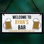 Novelty Hanging Bar Sign For Home Bar Man Cave PERSONALISED