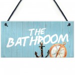 Nautical Bathroom Decor Hanging Sign Home Decor Toilet Decor