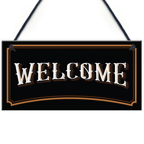 Vintage Style WELCOME Sign Home Decor Bar Home Bar Sign