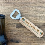 40th Birthday Personalised Bottle Opener Novelty 40th Birthday