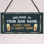 WELCOME Sign For Bar Home Bar PERSONALISED Man Cave Sign