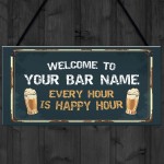 WELCOME Sign For Bar Home Bar PERSONALISED Man Cave Sign