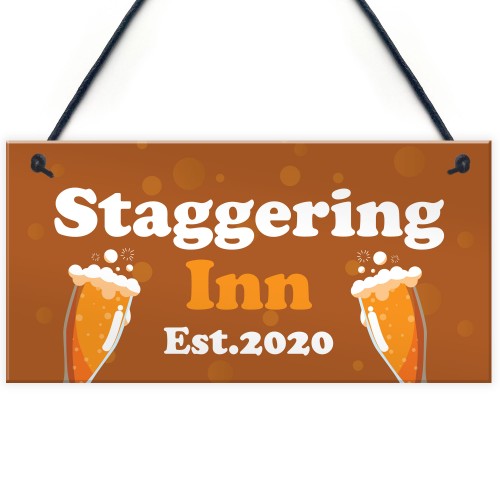 STAGGERING INN Bar Sign Personalised Home Bar Pub Garden Sign