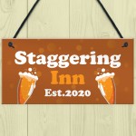 STAGGERING INN Bar Sign Personalised Home Bar Pub Garden Sign