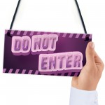 DO NOT ENTER Sign Neon Effect Girls Gaming Sign For Bedroom