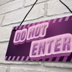 DO NOT ENTER Sign Neon Effect Girls Gaming Sign For Bedroom