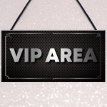 Shabby Chic VIP AREA Sign For Home Bar Man Cave Pub Club